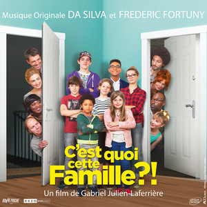 C'est quoi cette famille ?! (Bande originale du film)