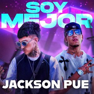 SOY MEJOR (Explicit)