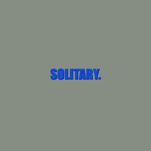 Solitary (Explicit)