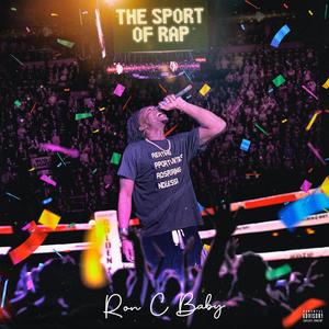 The Sport Of Rap (Explicit)