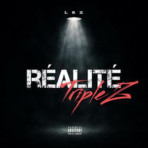 LRZ - Realité Pt. 2 (Explicit)