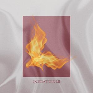 QUÉDATE EN MÍ (Explicit)