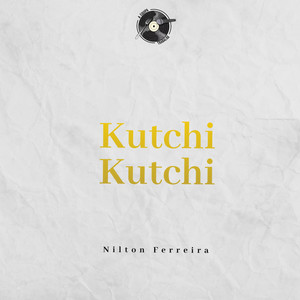 Kutchi Kutchi (Explicit)