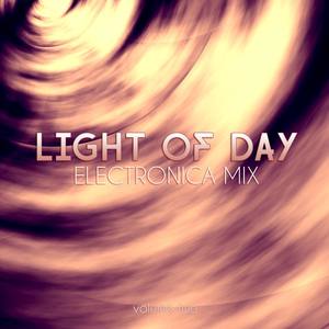 Light of Day: Electronica Mix, Vol. 2