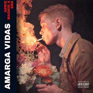 Amarga Vidas (Explicit)