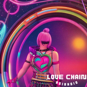 Love Chain (Explicit)