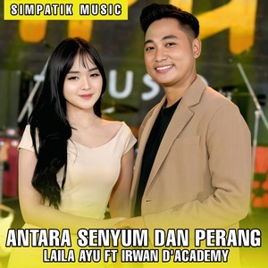 ANTARA SENYUM DAN PERANG