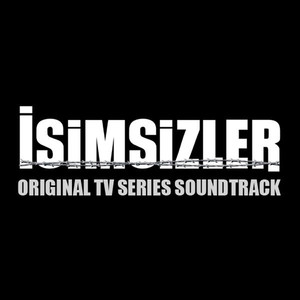 İsimsizler (Original Tv Series Soundtrack)