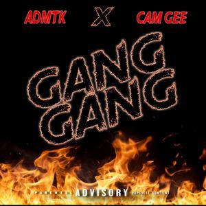 Gang Gang (feat. Admtk) (Explicit)