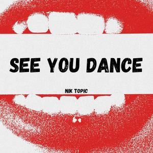 See You Dance