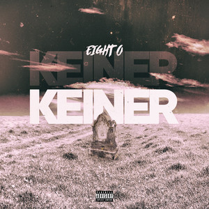 Keiner (Explicit)