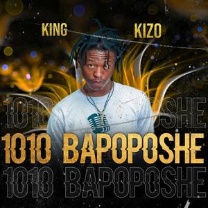 1010 BAPOPOSHE (feat. King kizo)