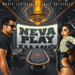 Neva Play (Explicit)