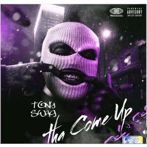 Tha Come Up (Explicit)