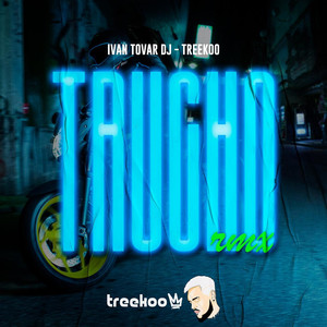 Trucho Rmx