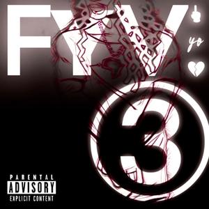 FYV 3 (Explicit)