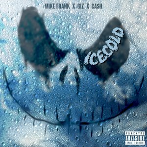Ice Cold (Explicit)