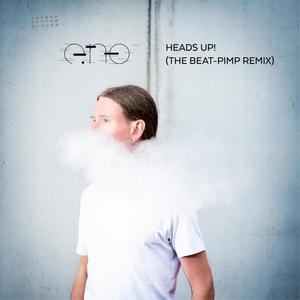 Heads Up! (The Beat-Pimp Remix)