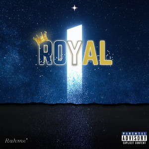 Royal (Explicit)