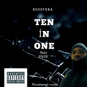 Bossfura - TEN IN ONE (Explicit)