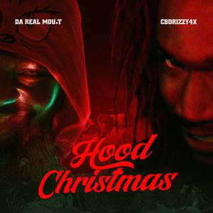 Hood Christmas (feat. CBDRizzy4x) [Explicit]