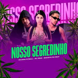Nosso Segredinho (Explicit)