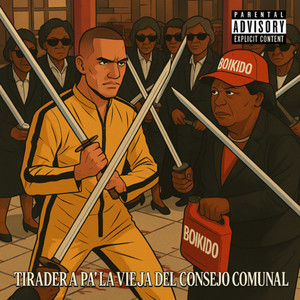 TIRADERA PA' LA VIEJA DEL CONSEJO COMUNAL (Explicit)