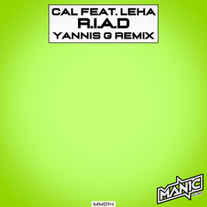 R.I.A.D (Yannis G Extended Mix)