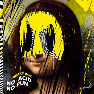 No Acid No Fun (MourMour Remix)