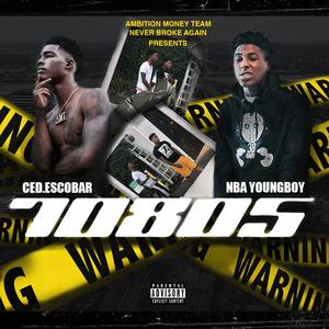 70805(Feat. YoungBoy Never Broke Again) (Explicit)