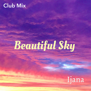 Beautiful Sky (Club Mix)