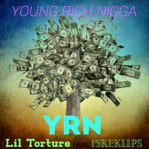Young Rich Nigga (feat. 15keklips) (Explicit)
