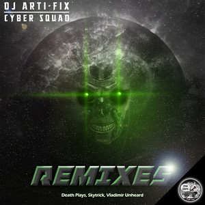 Cyber Squad (Death Plays Remix)