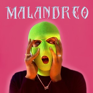 Malandreo (Explicit)