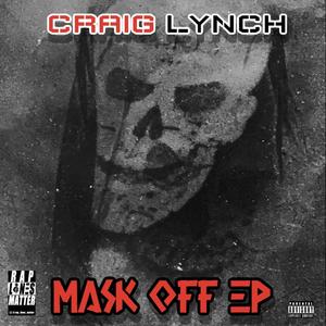 MASK OFF (Explicit)