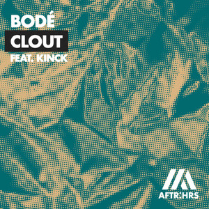 Bode - Clout (feat. Kinck) (Extended Mix)
