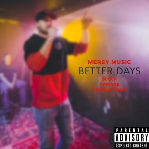 Better Days (Explicit)