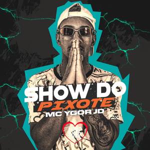 Show do Pixote (Explicit)