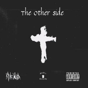 The Other Side (Explicit)