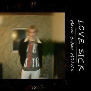 Love Sick (Explicit)