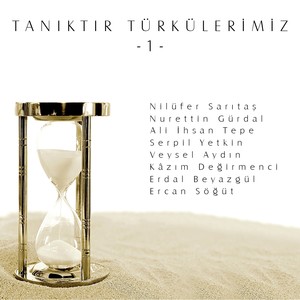 Tanıktır Türkülerimiz, Vol. 1