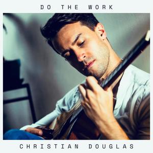 Do The Work (Explicit)