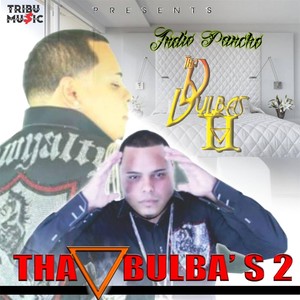 Tha Bulbas 2 (Explicit)