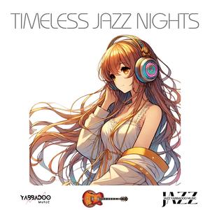 Timeless Jazz Nights