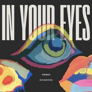 In Your Eyes