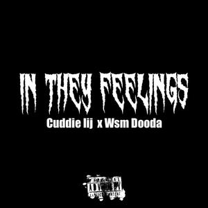 In they feelings (Explicit)