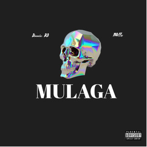 Mulaga (Explicit)