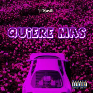 QUIERE MAS (Explicit)