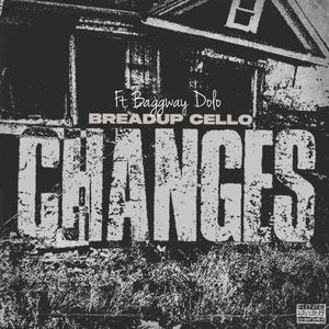 Changes (Remix) [Explicit]