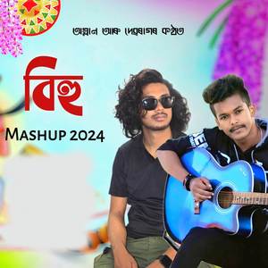 Bihu Mashup 2024